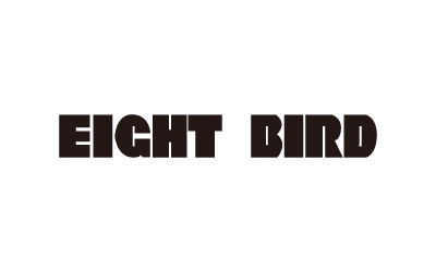 EIGHT BIRD／エイトバード