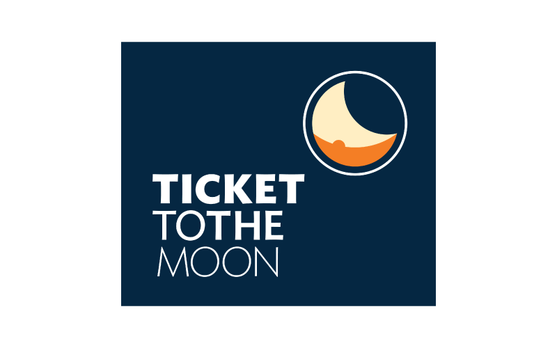 TICKET TO THE MOON